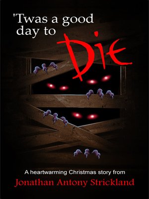 cover image of Twas a Good Day to Die
